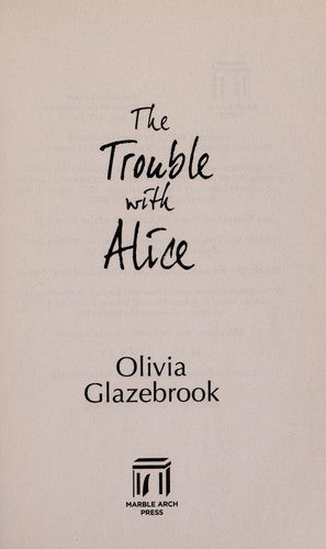 The Trouble with Alice