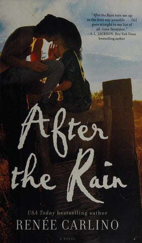 After the Rain: A Novel