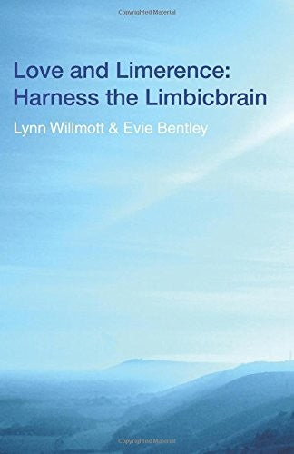 Love and Limerence: Harness the Limbicbrain