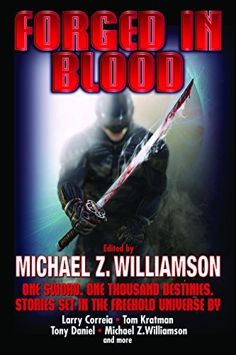 FORGED IN BLOOD: 8 (Freehold)