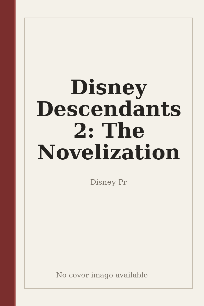 Disney Descendants 2: The Novelization - no cover image available