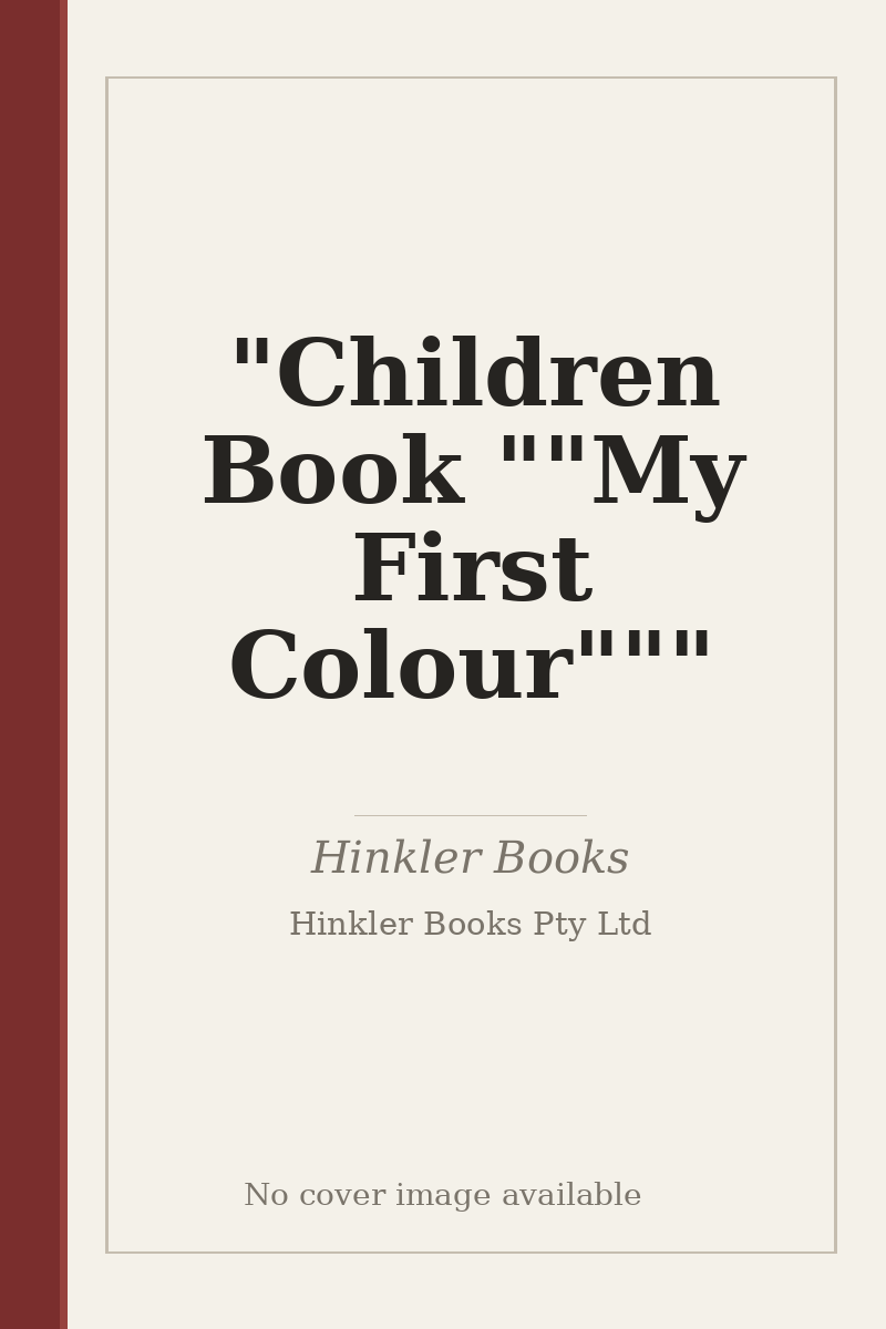 "Children Book ""My First Colour""" - no cover image available