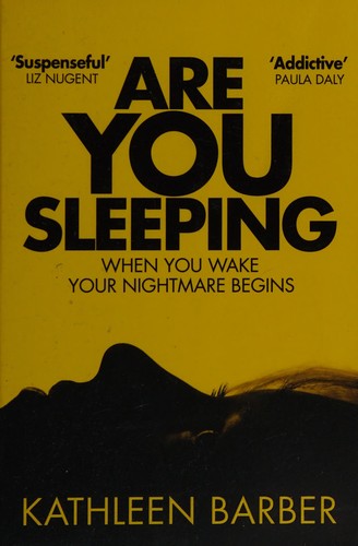 Are You Sleeping: Kathleen Barber