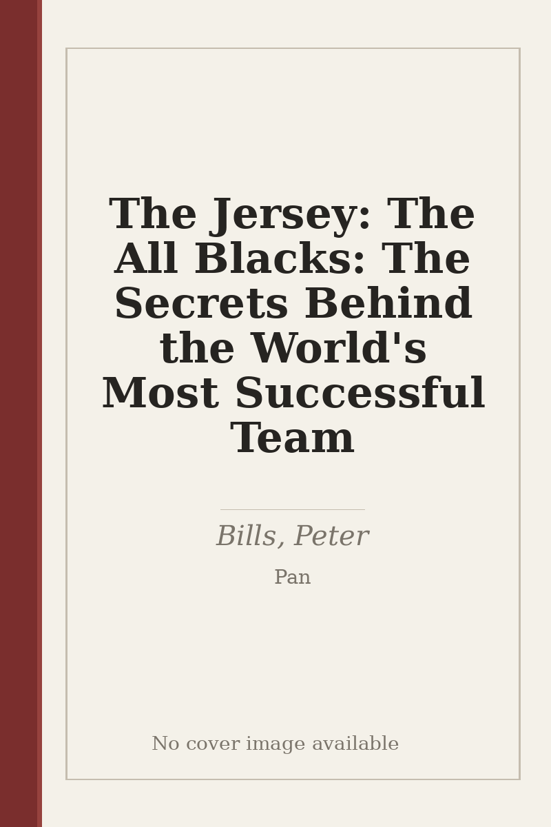 The Jersey: The All Blacks: The Secrets Behind the World's Most Successful Team - no cover image available