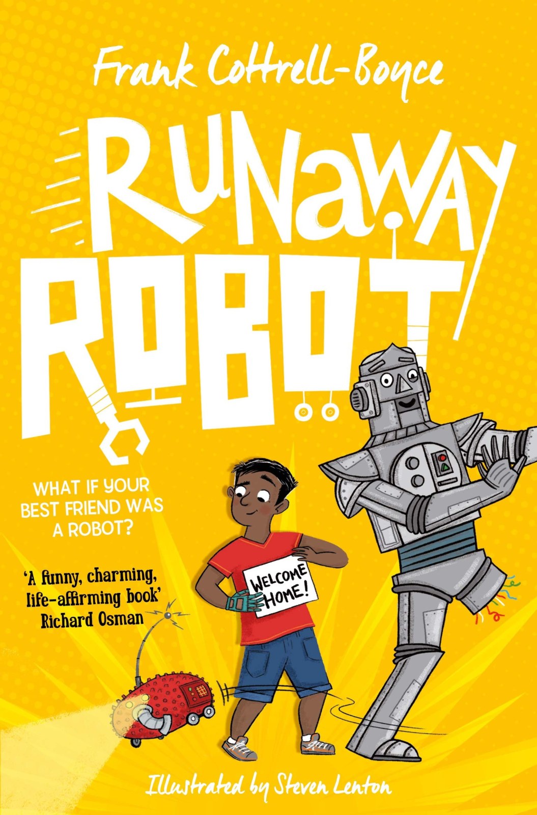 Runaway Robot: From the UK Children's Laureate 2024–2026