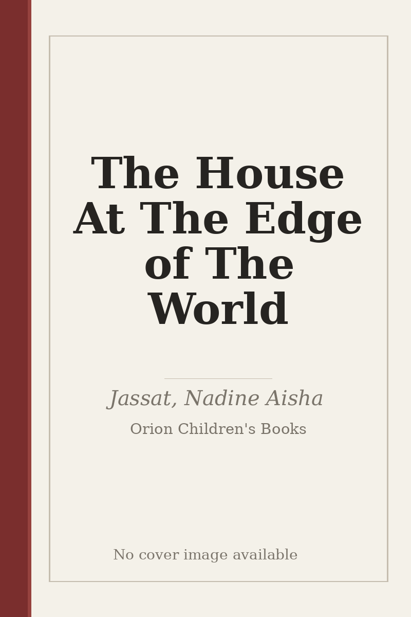 The House At The Edge of The World - no cover image available