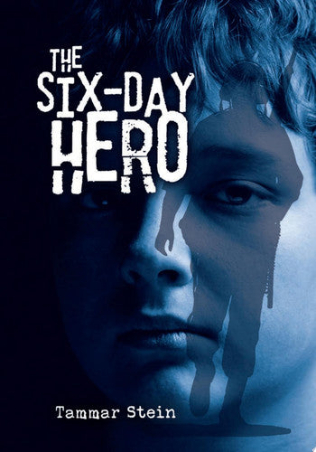 The Six-Day Hero (The Six-Day Hero, 1)