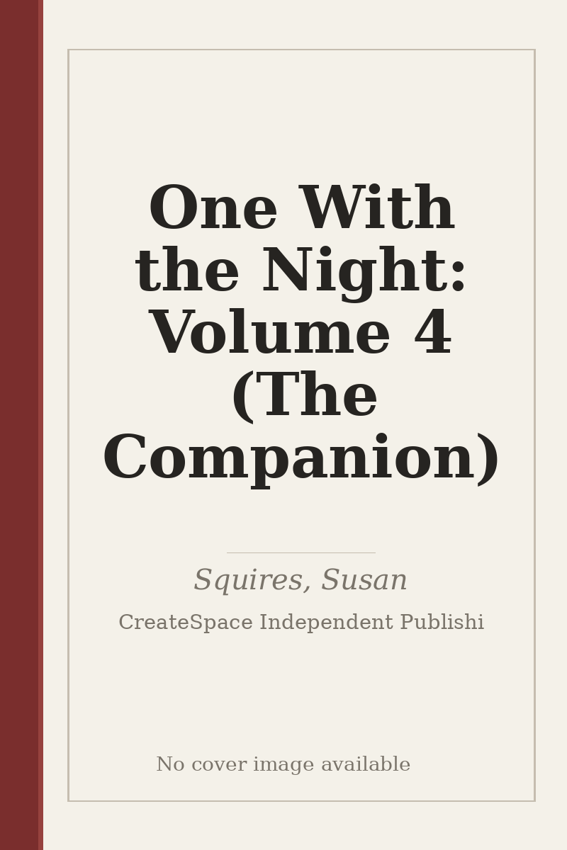 One With the Night: Volume 4 (The Companion) - no cover image available