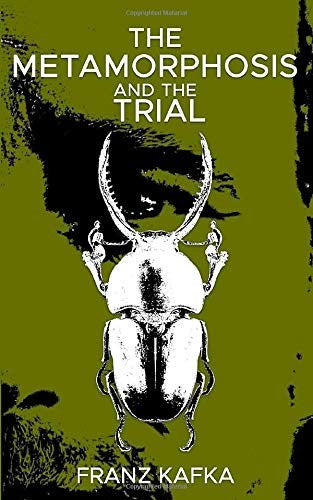 The Metamorphosis & The Trial