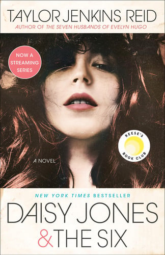 Daisy Jones & the Six: Reese's Book Club: a novel (California dream (crossover) serie, 2)