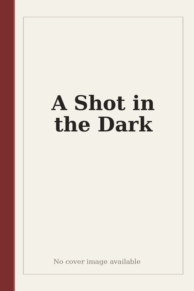 A Shot in the Dark - no cover image available