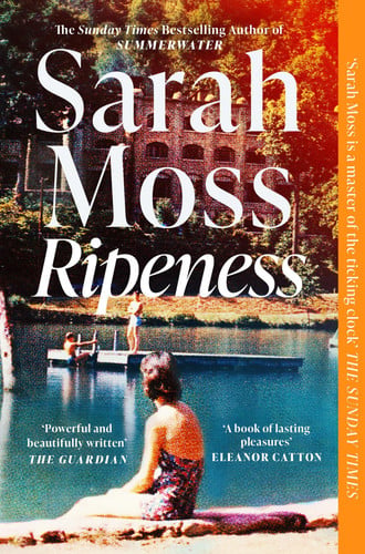 Ripeness: long-buried family secrets in 1960s Italy from the Sunday Times bestselling author of Summerwater