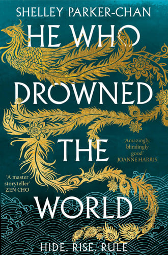 He Who Drowned the World: The Epic Sequel to the Sunday Times Bestselling Historical Fantasy She Who Became the Sun: 2 (The Radiant Emperor, 2)