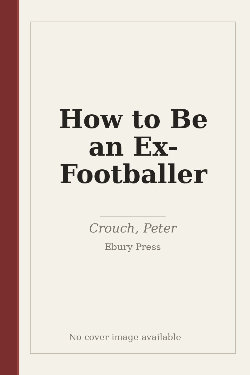 How to Be an Ex-Footballer - no cover image available
