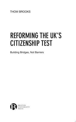 Reforming the UK’s Citizenship Test: Building Bridges, Not Barriers
