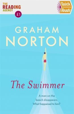 The Swimmer: A Quick Reads Book
