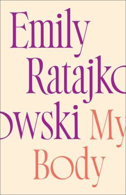 My Body: Emily Ratajkowski