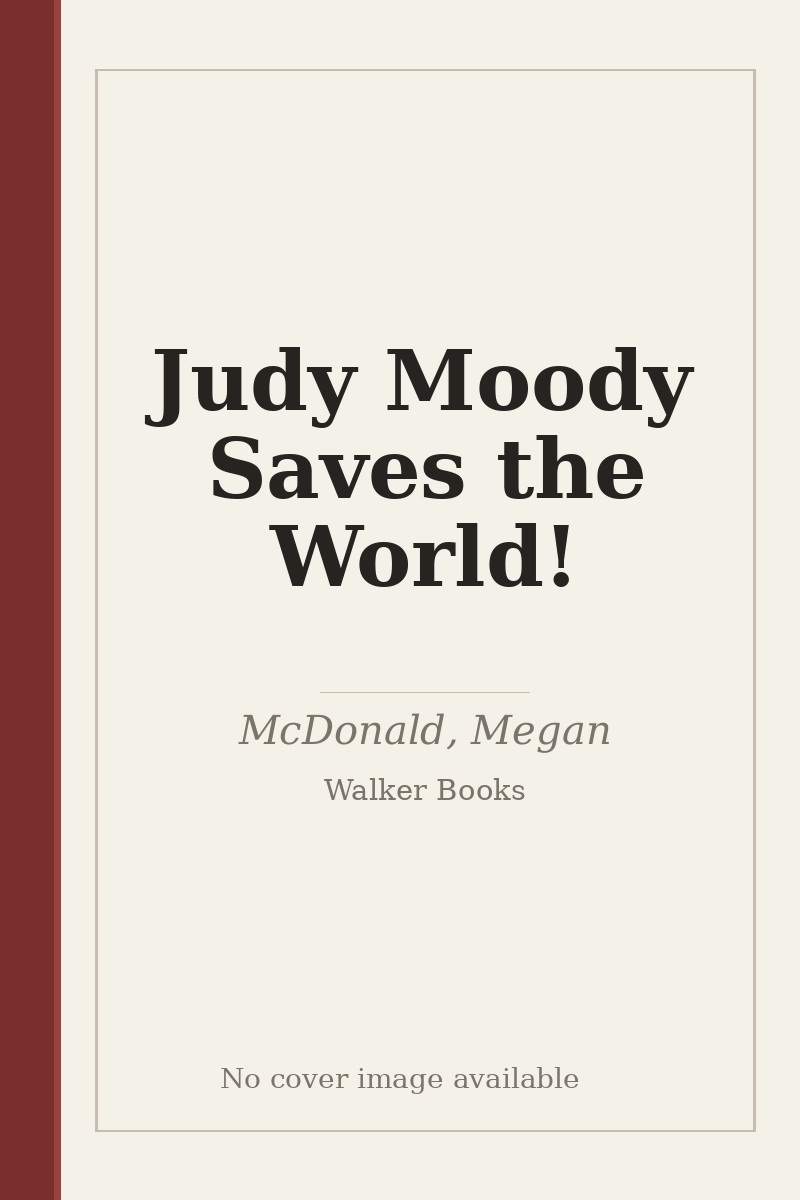 Judy Moody Saves the World! - no cover image available