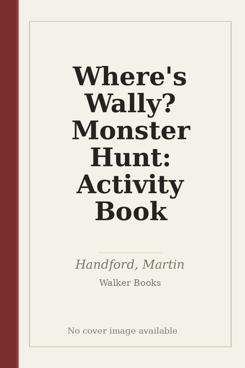 Where's Wally? Monster Hunt: Activity Book - no cover image available