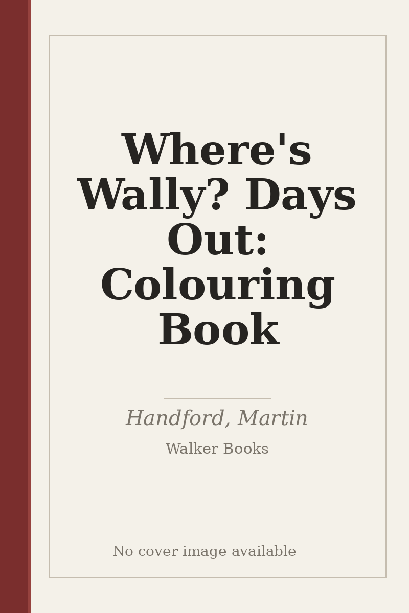 Where's Wally? Days Out: Colouring Book - no cover image available