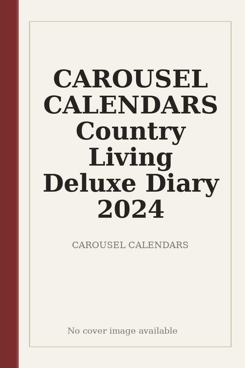 CAROUSEL CALENDARS Country Living Deluxe Diary 2024 - no cover image available