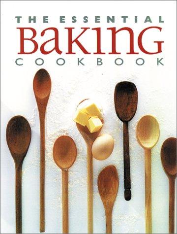The Essential Baking Cookbook