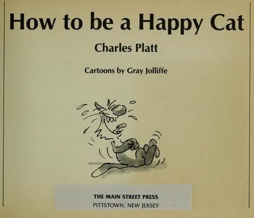How to Be a Happy Cat