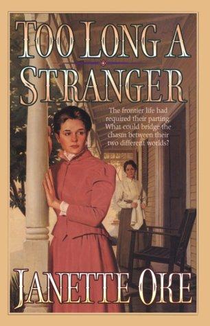 Too Long a Stranger (Women of the west series)