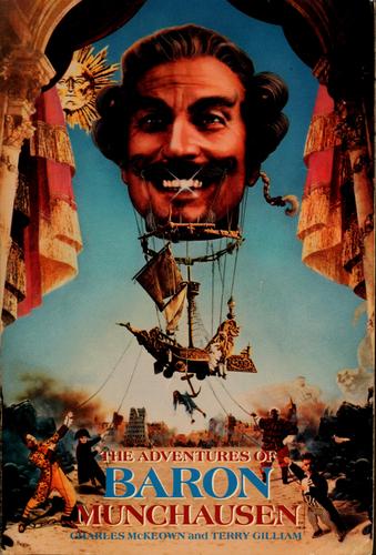 The Adventures of Baron Munchausen: The Illustrated Screenplay (Applause Screenplay Series) (Applause Books)