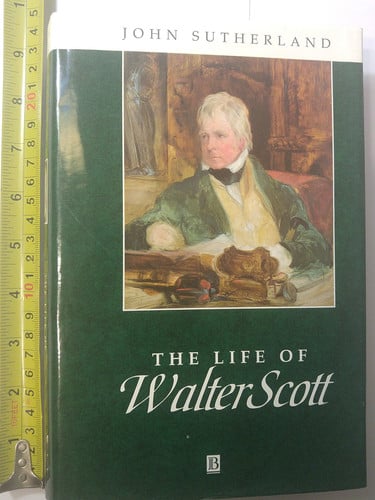 Life Of Walter Scott: A Critical Biography (Blackwell Critical Biographies)