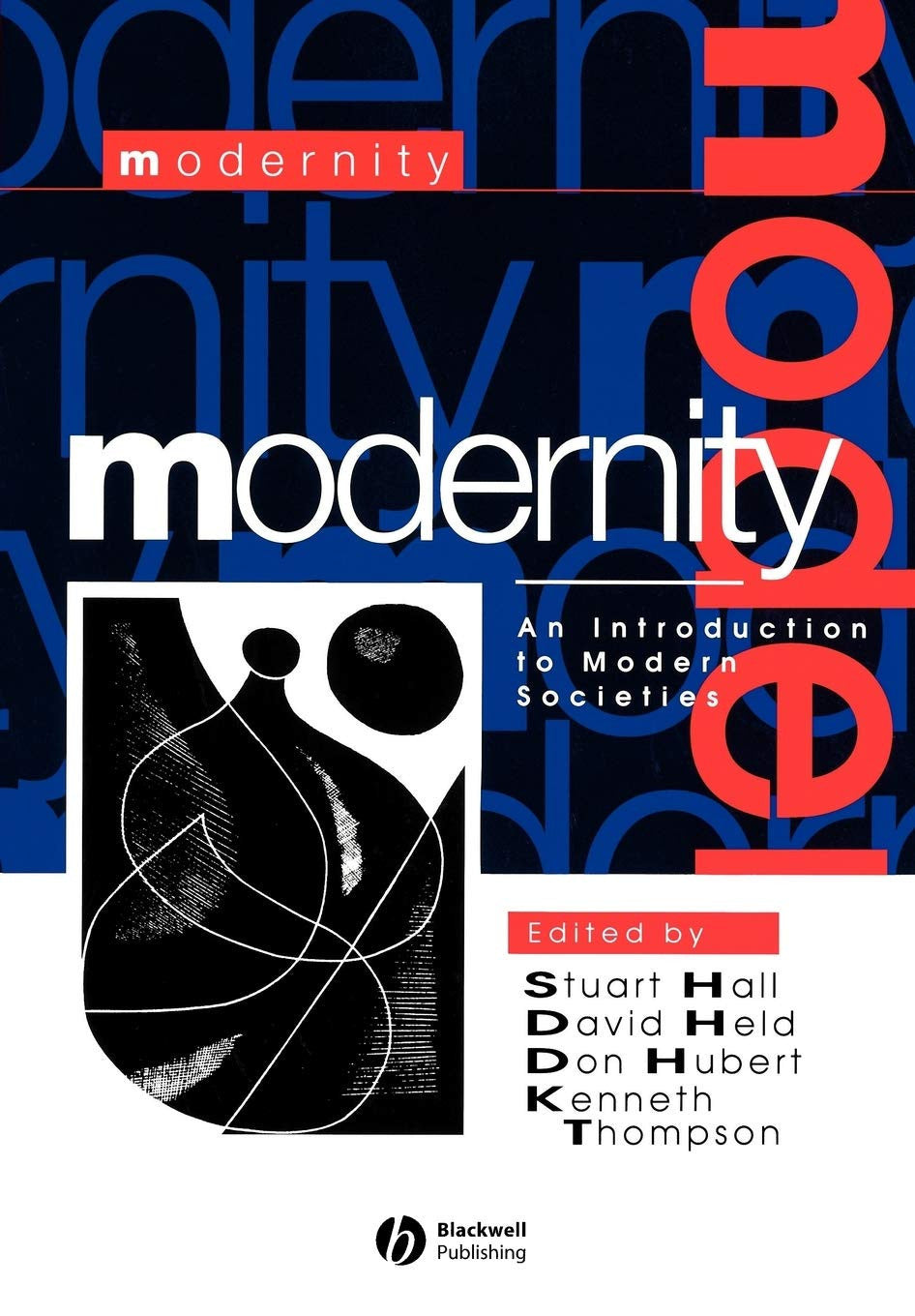 Modernity: An Introduction to Modern Societies