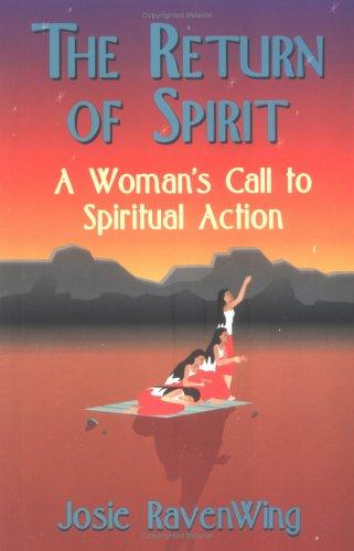 Return of Spirit: A Woman's Call to Spiritual Action