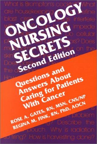 Oncology Nursing Secrets (The Secrets Series)