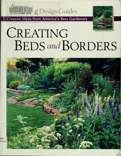 Creating Beds and Borders ("Fine Gardening" Design Guides)