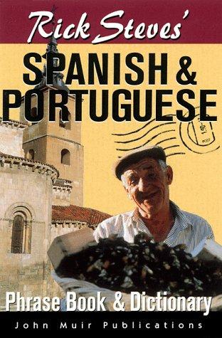 Spanish and Portuguese Phrase Book and Dictionary