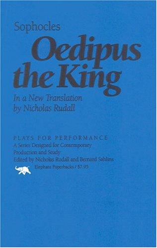 Oedipus the King (Plays for Performance Series)