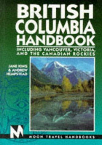 Moon British Columbia (Moon Handbooks)