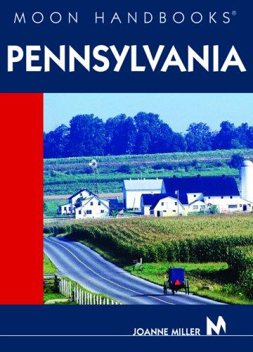 Moon Pennsylvania (Moon Handbooks)