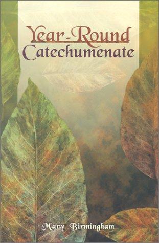 Year Round Catechumenate