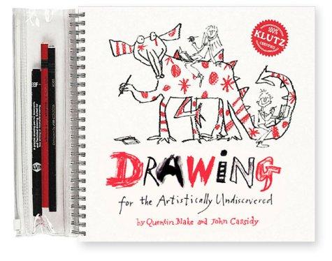 Drawing for the Artistically Undiscovered: (Klutz)