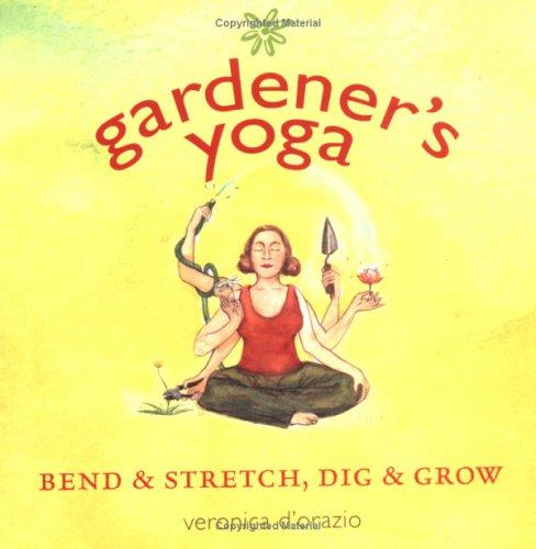 Gardener's Yoga