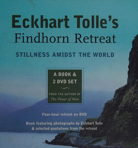 Eckhart Tolle's Findhorn Retreat: Finding Stillness Amidst the World