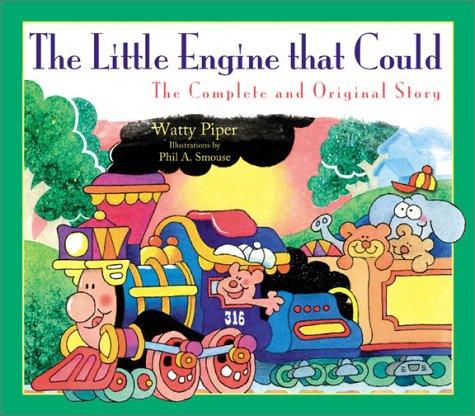 The Little Engine That Could: The Complete and Original Story