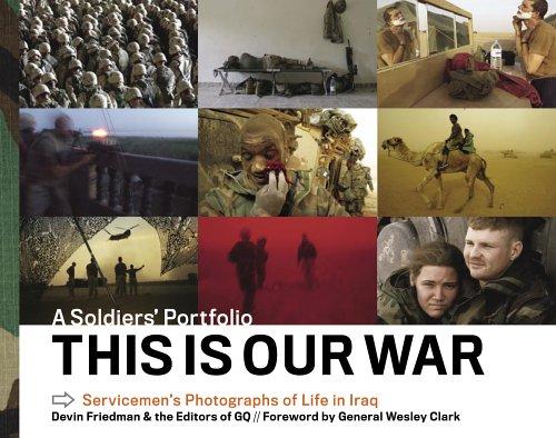 This is Our War: a Soldiers Portfolio