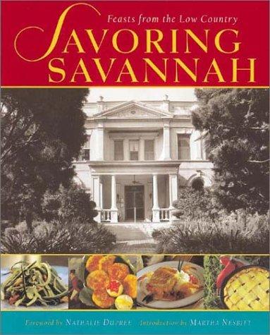 Savoring Savannah: Feasts from the Low Country