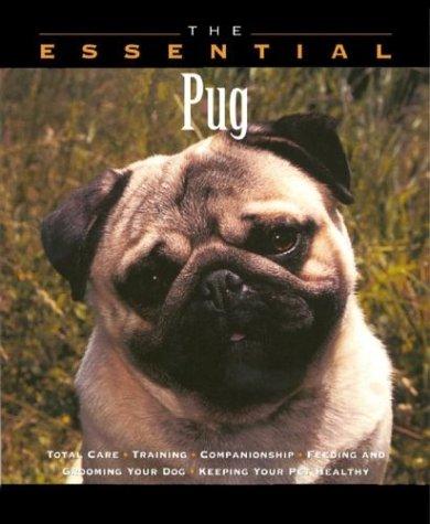 The Essential Pug (Essential Guide S.)