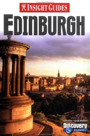 Insight Guide Edinburgh (Insight City Guides)