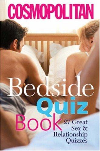 Bedside Quiz Book: 27 Great Sex and Relationship Quizzes (Cosmopolitan)