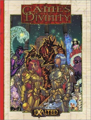 Games of Divinity (Exalted S.)