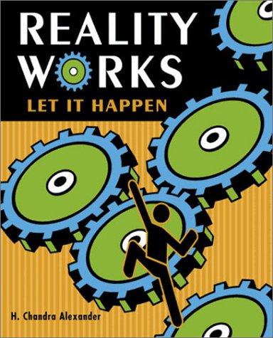 Reality Works: Let it Happen